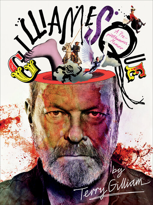 Title details for Gilliamesque by Terry Gilliam - Available